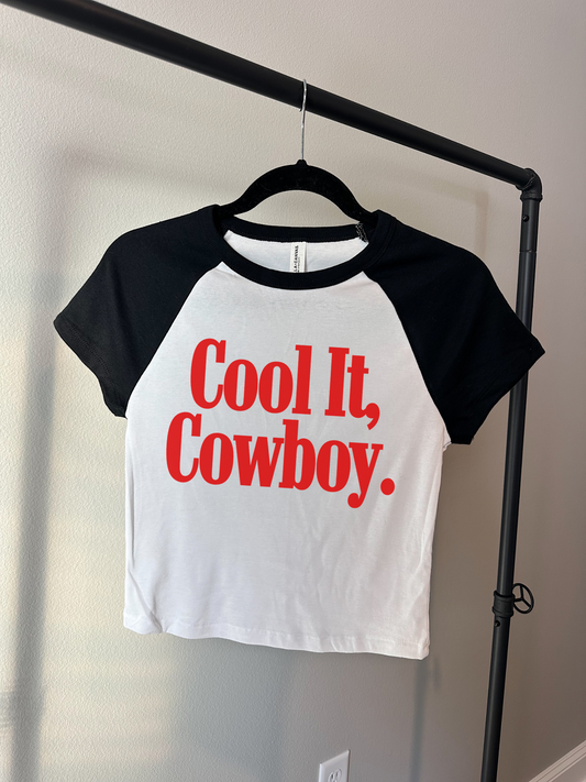 Cool It, Cowboy Baby Tee
