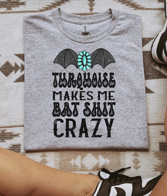 Turquoise Makes Me Graphic Tee