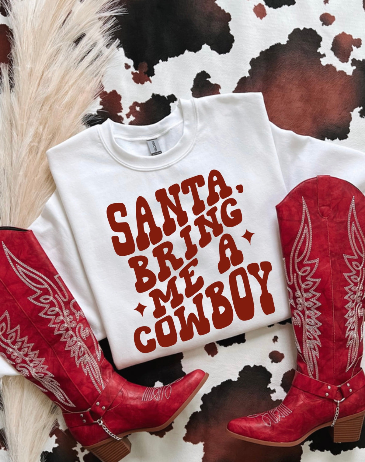 Bring Me A Cowboy Crewneck